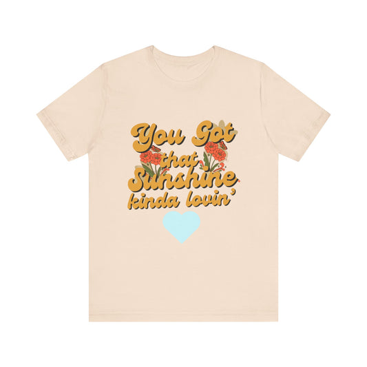Sunshine Lovin' T-Shirt
